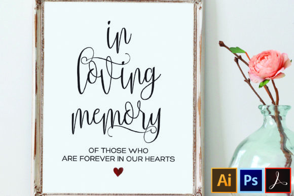 Download In Loving Memory Sign, Wedding Sign - In loving memory sign Collection